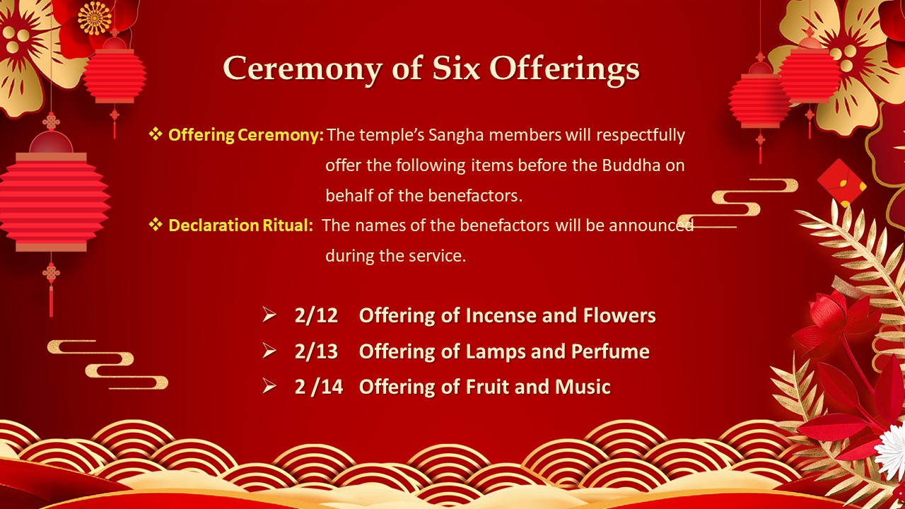 2/12 Offering of Incense and Flowers, 2/13 Offering of Lamps and Perfume, 2/14 Offering of Fruit and Music